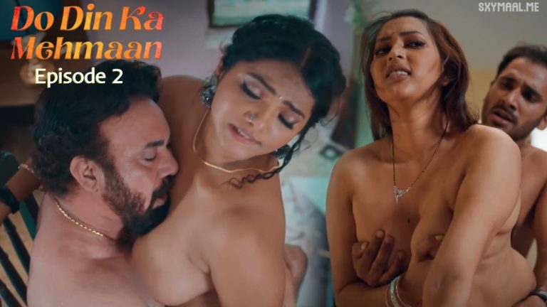 Do Din Ka Mehmaan Episode 2