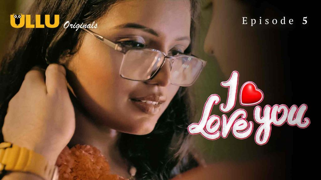 I Love You Episode 5