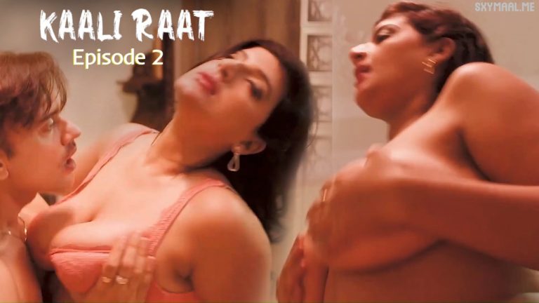 Kaali Raat Episode 2
