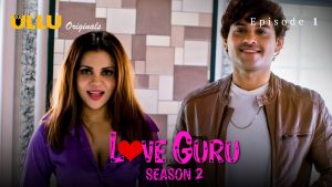 Love Guru 2 Episode 1
