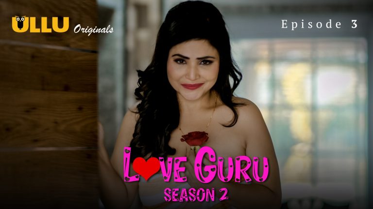 Love Guru 2 Episode 3