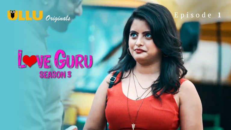 Love Guru 3 Episode 1