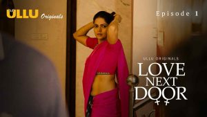 Love Next Door Episode 1