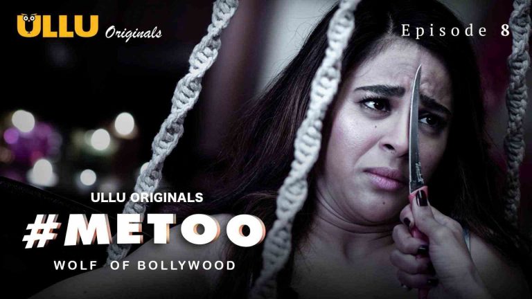 MeToo Wolf Of Bollywood Episode 8