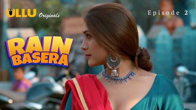 Rain Basera Episode 2