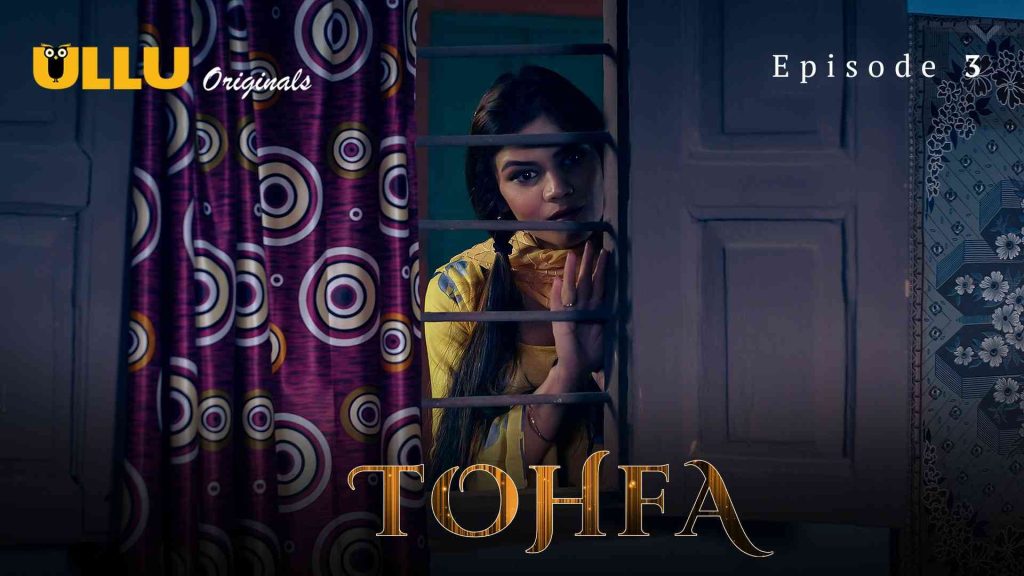 Tohfa Episode 3