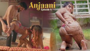 Anjaani Episode 4