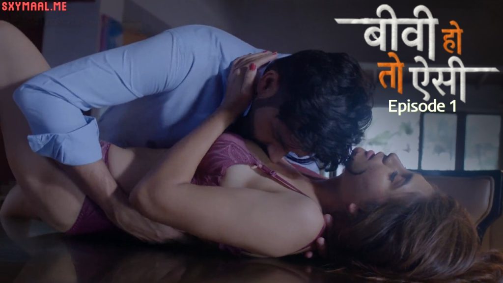 Biwi Ho To Aisi Episode 1