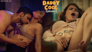 Daddy Cool Episode 2