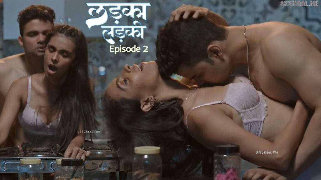 Ladka Ladki Episode 2