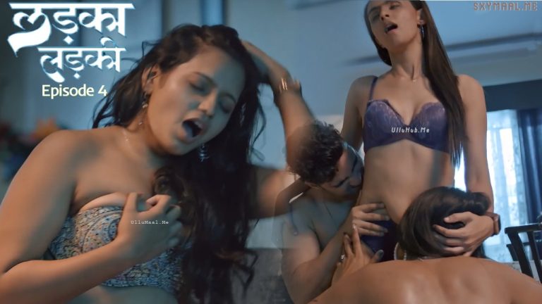 Ladka Ladki Episode 4