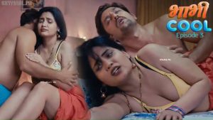 Bhabhi Cool Episode 3