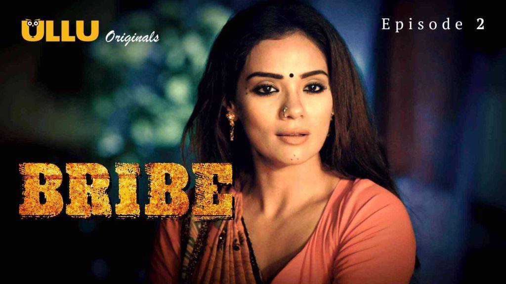 Bribe Episode 2