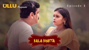 Kala Khatta Episode 1
