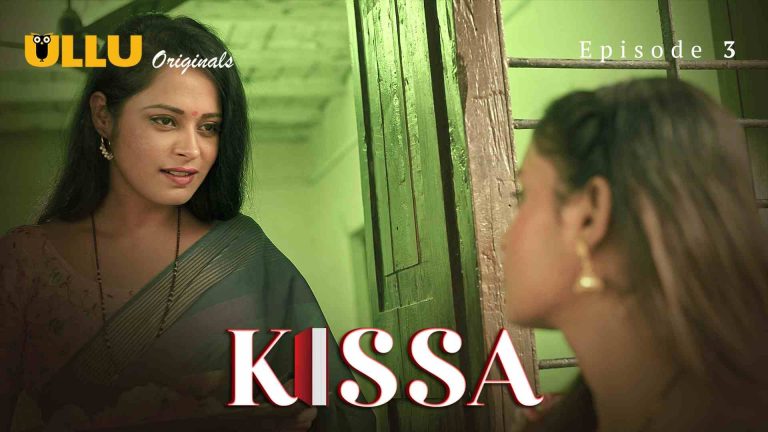 Kissa Episode 3