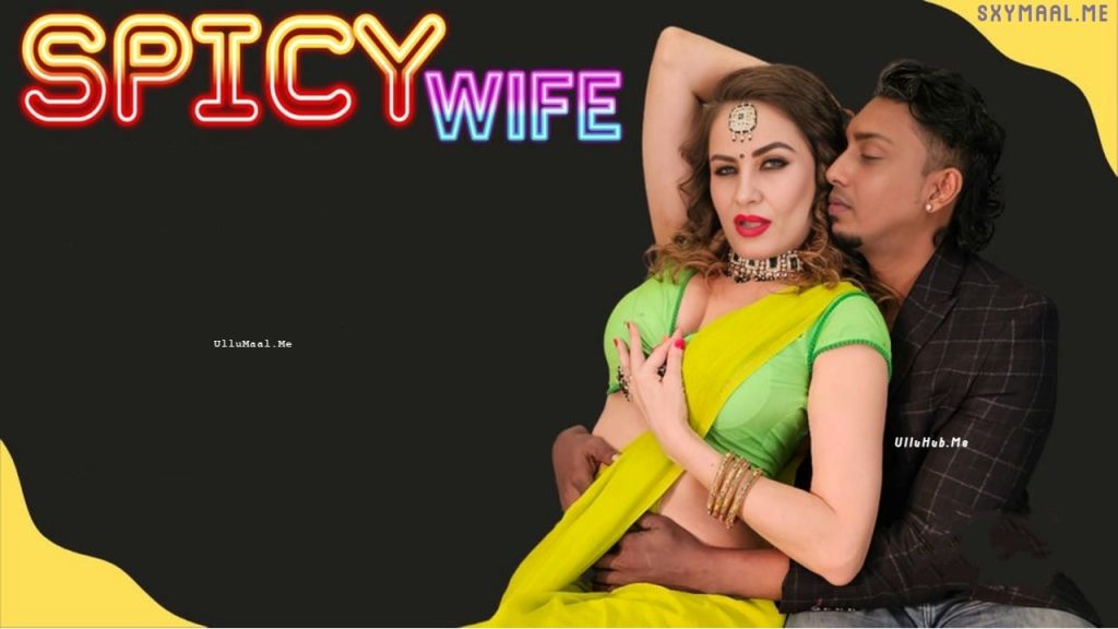 Spicy Wife