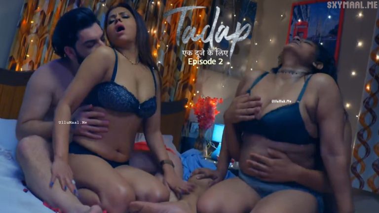 Tadap Ek Duje Ke Liye Episode 2
