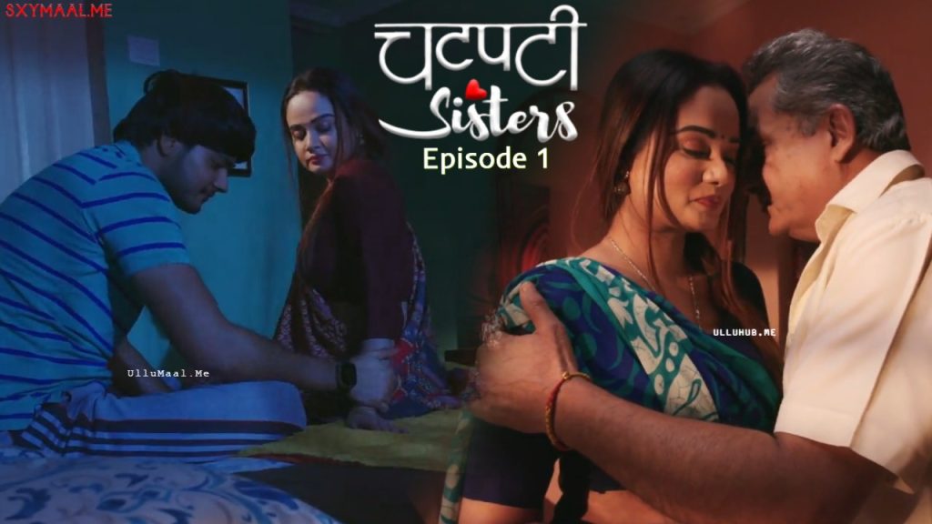 Chatpati Sister Episode 1