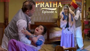 Pratha Episode 4