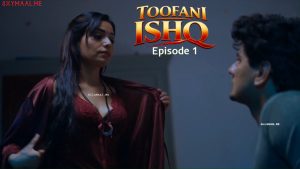 Toofani Ishq Episode 1