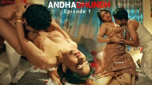 Andhadhundh Episode 1