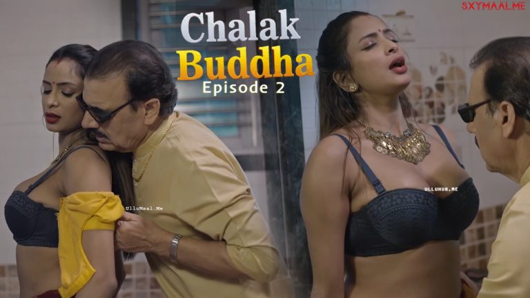 Chalak Buddha Episode 2