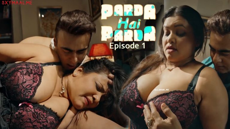 Parda Hai Parda Episode 1