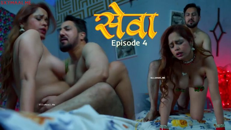 SEVA Episode 4