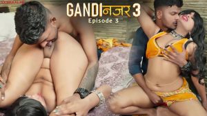 Gandi Najar Episode 3