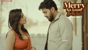 Merry Ka Kaam Bolta Hai Episode 2