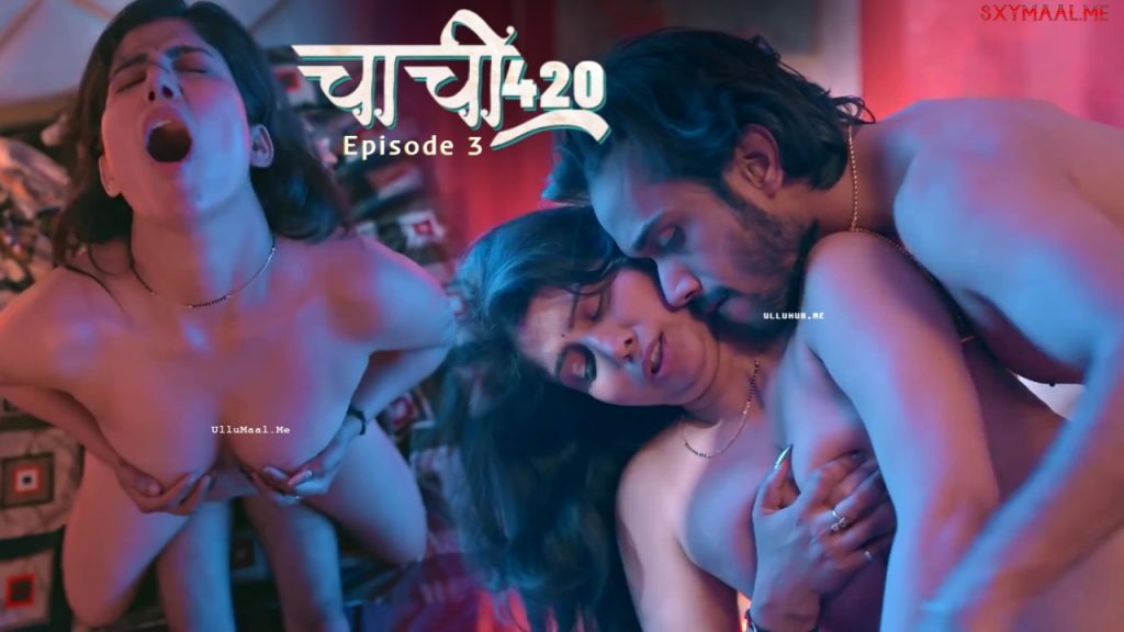 Chachi 420 Episode 3