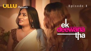 Ek Deewana Tha Episode 1