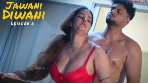 Jawani Diwani Episode 3