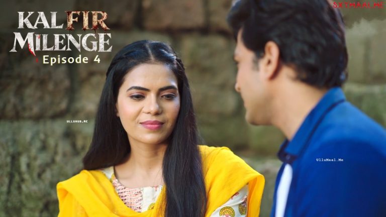 Kal Fir Milenge Episode 4