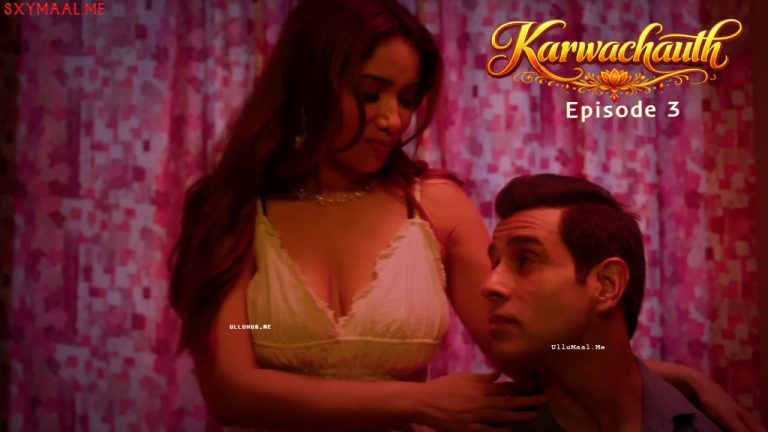 Karwachauth Episode 3