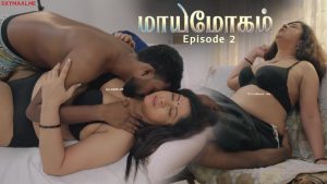 Mayamoham Tamil Episode 2