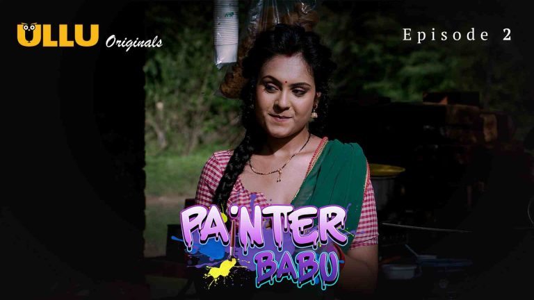 Painter Babu Episode 2