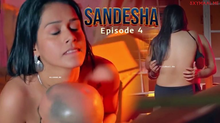Sandesha Episode 4