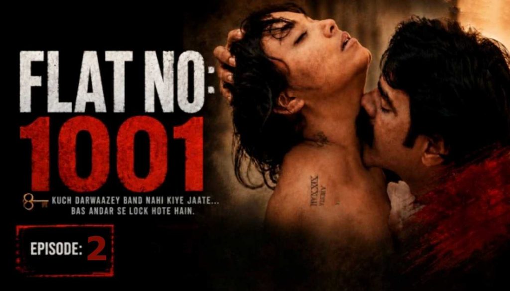 Flat No 1001 Episode 2